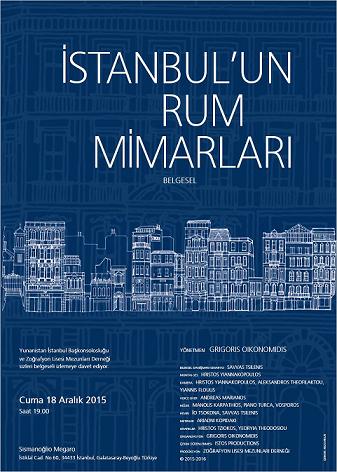 Belgesel gösterimi: “İstanbul’un Rum Mimarları”