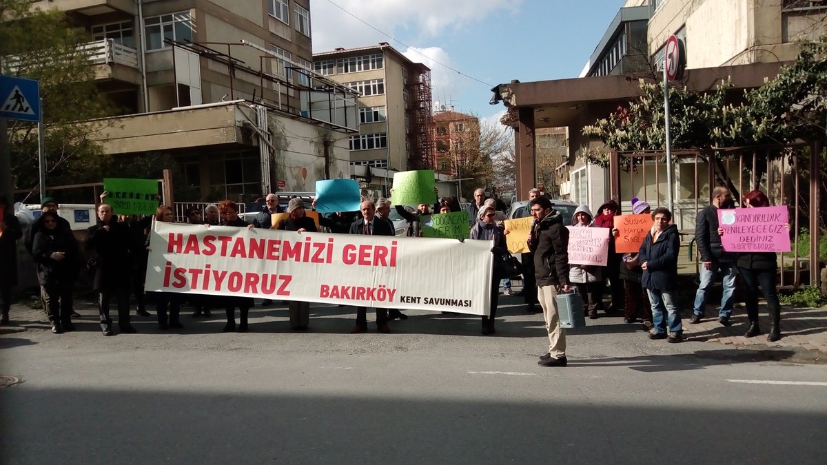 Bakırköy Kent Savunması: Hastanemizi geri istiyoruz