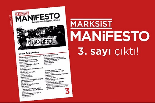 Marksist Manifesto'nun yeni sayısı çıktı