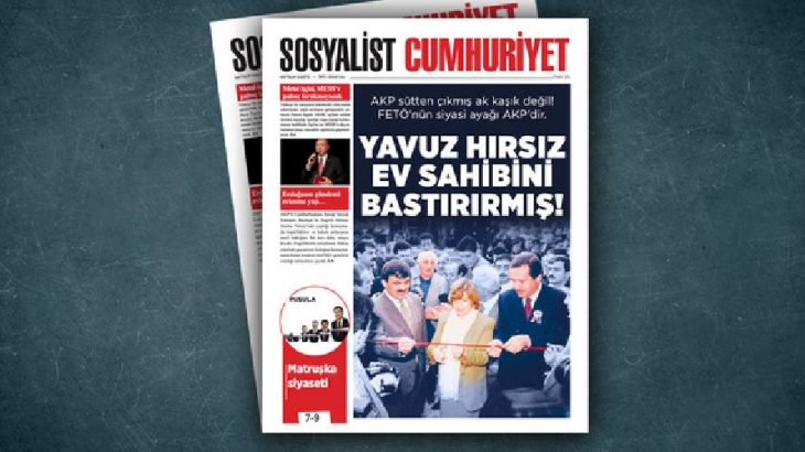 Sosyalist Cumhuriyet'te bu hafta: Yavuz hırsız ev sahibini bastırırmış!