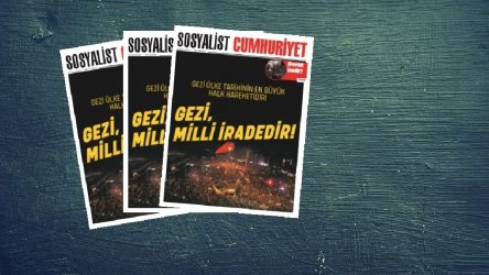 Sosyalist Cumhuriyet'te bu hafta: Gezi, milli iradedir!