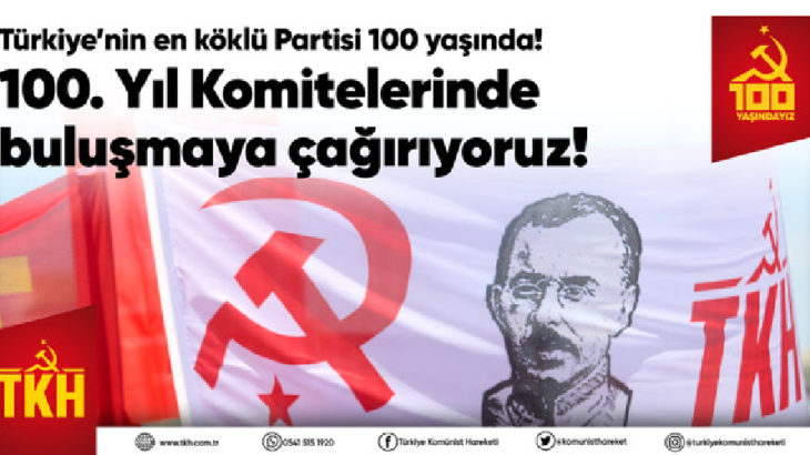 Komünistler 100. Yıl Komiteleri'nde buluşuyor
