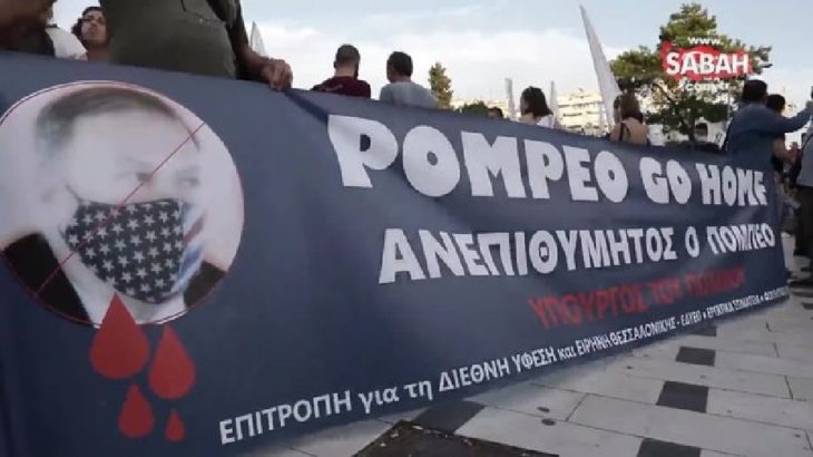 Yunanistan'da Pompeo protestosu: Savaş bakanı evine git