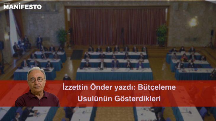 Bütçeleme Usulünün Gösterdikleri