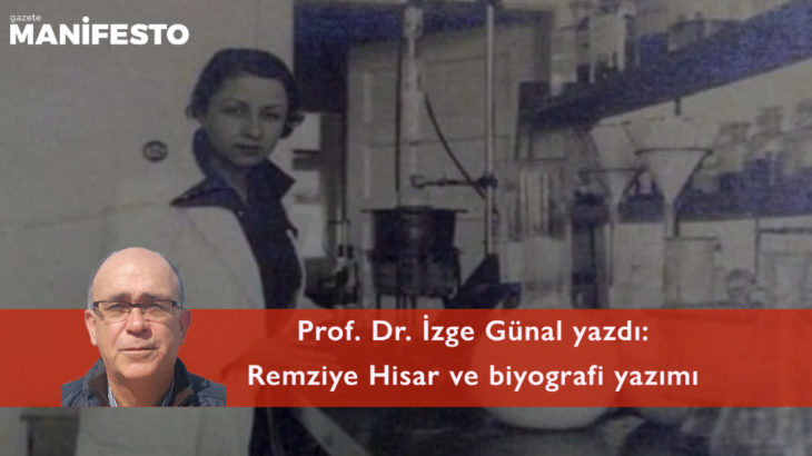 Remziye Hisar ve biyografi yazımı