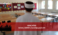 Şeriata, ÇEDES’e, karanlığa geçit yok!