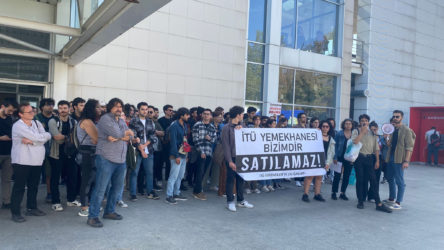 Öğrenciler yemekhane için ayakta: İTÜ yemekhanesi bizimdir satılamaz