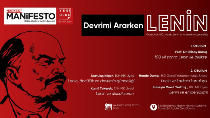 Marksist Manifesto ve Yeni Ülke dergileri 'Ölümünün 100. yılında Lenin' paneli düzenliyor