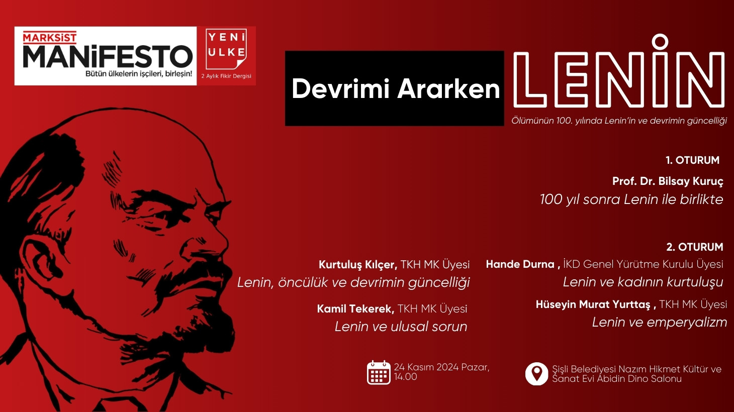 Marksist Manifesto ve Yeni Ülke dergileri 'Ölümünün 100. yılında Lenin' paneli düzenliyor.