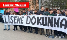 Laiklik Meclisi: Sürülen öğretmenlerimizin ve liseli gençlerimizin yanındayız!