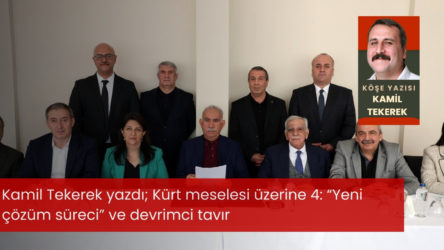 Kürt meselesi üzerine 4: “Yeni çözüm süreci” ve devrimci tavır