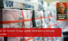2026 kamu bütçesi üzerine
