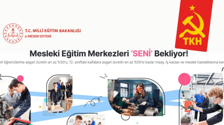 TKH: Mesleki Eğitim Merkezleri kapatılsın!