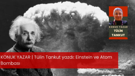 Einstein ve Atom Bombası