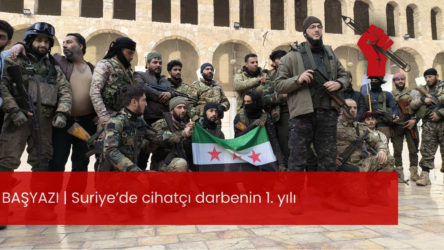 Suriye’de cihatçı darbenin 1. yılı