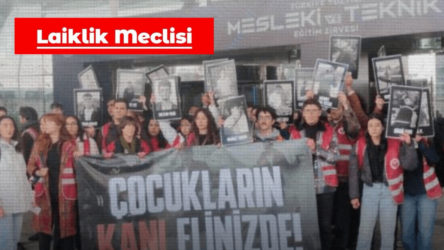 Laiklik Meclisi: MESEM’i protesto ettiği için tutuklanan öğrenciler derhal serbest bırakılsın!