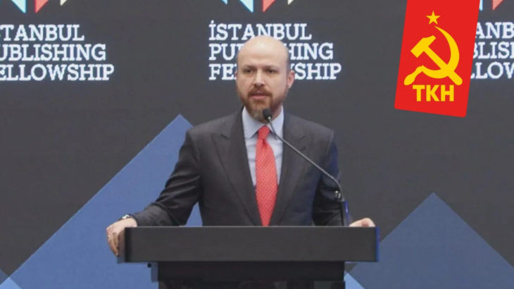 TKH: Bilal Erdoğan endişelenmesin; kapitalizm de kendisi de kaybedecek