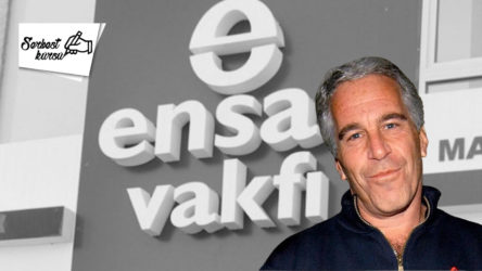 Epstein’dan Ensar’a kapitalizmin çürümüşlüğü üzerine