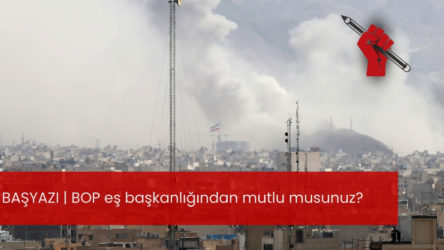 BOP eş başkanlığından mutlu musunuz?