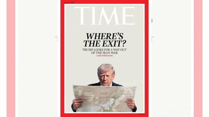 TİME dergisi Trump'ı kapağına taşıdı: İran savaşında çıkış nerede