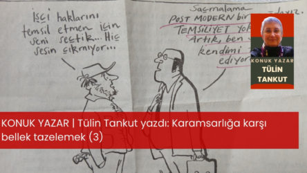 Karamsarlığa karşı bellek tazelemek (3)