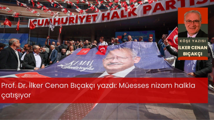Müesses nizam halkla çatışıyor