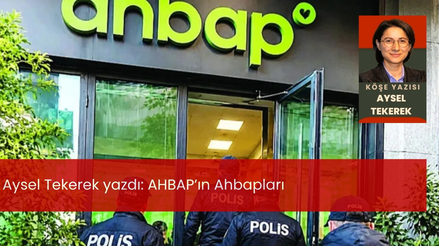 AHBAP’ın Ahbapları