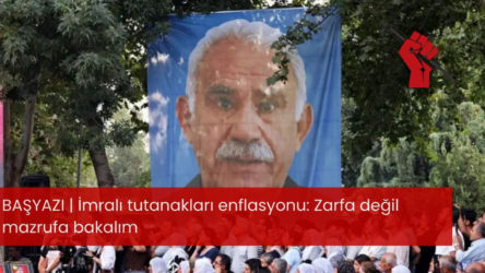 İmralı tutanakları enflasyonu: Zarfa değil mazrufa bakalım