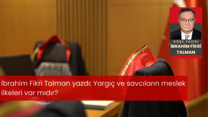 Yargıç ve savcıların meslek ilkeleri var mıdır?