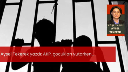 AKP, çocukları yutarken...