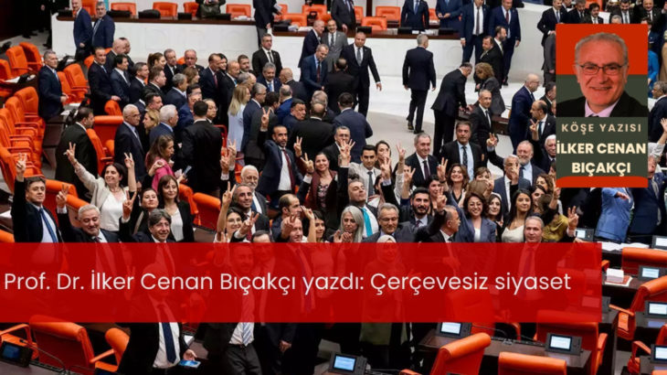 Çerçevesiz siyaset