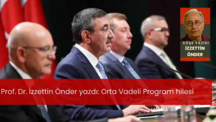 Orta Vadeli Program hilesi