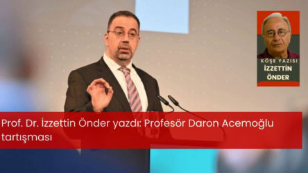 Profesör Daron Acemoğlu tartışması